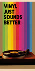 Vinyl Just Sounds Better (NEW) - Posterbox